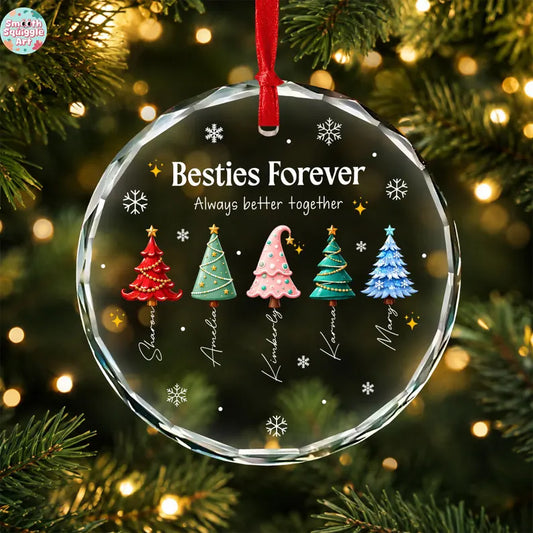 Besties Name Glass Ornament 2026 - Personalized Best Friends Christmas Tree Keepsake