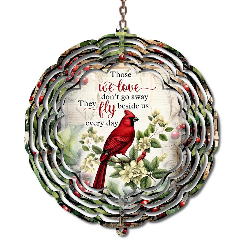 Cardinal Memorial Wind Spinner - "Those We Love Don't Go Away" Remembrance Garden Decor